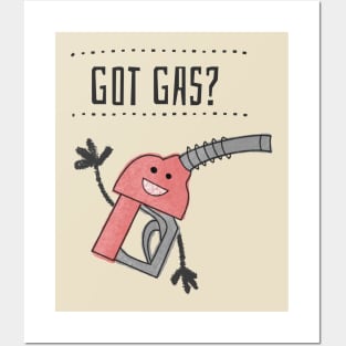 Got Gas? Posters and Art